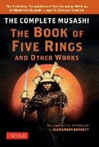 Enlarge image Cover: The Complete Musashi: The Book of Five Rings and Other Works - Tuttle Publishing