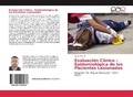 Bild: Evaluaci&oacute;n Cl&iacute;nico - Epidemiol&oacute;gica de los Pacientes Lesionados - Editorial Acad&eacute;mica Espa&ntilde;ola