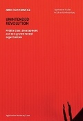 Cover: Unintended Revolution - Middle Class, Development, and Non-Governmental Organizations - Uniwersytet Jagiellonski, Wydawnictwo