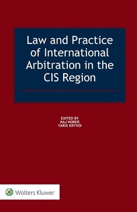 Abbildung von: Law and Practice of International Arbitration in the CIS Region - Kluwer Law International