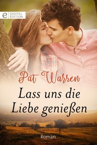 Enlarge image Cover: Lass uns die Liebe genießen - CORA Verlag