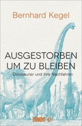 Cover: Ausgestorben, um zu bleiben - DuMont Buchverlag