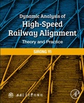 Cover: Dynamic Analysis of High-Speed Railway Alignment - Academic Press