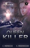 Cover: Queen Killer - Chris Heinicke