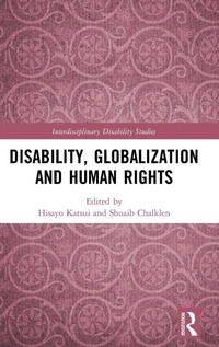 Abbildung von: Disability, Globalization and Human Rights - Routledge