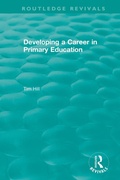 Cover: Developing a Career in Primary Education (1994) - Routledge