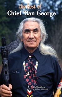 Enlarge image Cover: The Best of Chief Dan George - Hancock House Publishers Ltd ,Canada