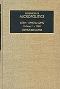 Cover: Research in Micropolitics: Voting Behaviour v.1 - JAI Press Inc.