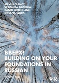 Cover: BBEPX! Building on Your Foundations in Russian - Taylor & Francis