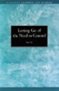 Enlarge image Cover: Letting Go of the Need to Control - Hazelden Information & Educational Services