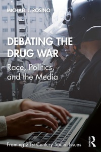 Abbildung von: Debating the Drug War - Routledge