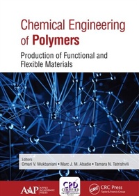 Abbildung von: Chemical Engineering of Polymers - Apple Academic Press Inc.
