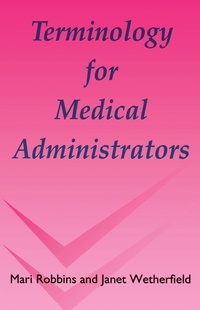 Abbildung von: Terminology for Medical Administrators - CRC Press