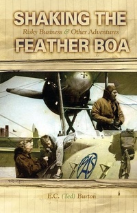 Enlarge image Cover: Shaking the Feather Boa - Hancock House Publishers Ltd ,Canada