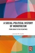 Cover: A Social-Political History of Monotheism - Routledge