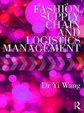 Cover: Fashion Supply Chain and Logistics Management - Routledge