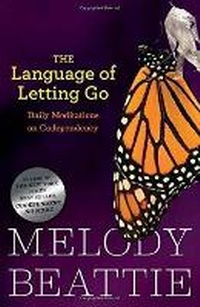 Enlarge image Cover: The Language of Letting Go - Hazelden Information & Educational Services
