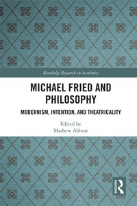 Abbildung von: Michael Fried and Philosophy - Routledge