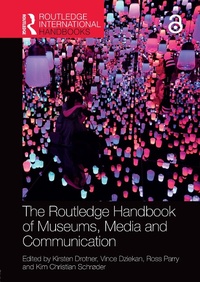 Abbildung von: The Routledge Handbook of Museums, Media and Communication - Routledge