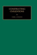 Cover: Constructing Civilizations - JAI Press Inc.