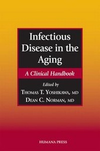 Enlarge image Cover: Infectious Disease in the Aging - Humana Press Inc.