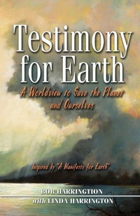 Enlarge image Cover: Testimony for Earth - Hancock House Publishers Ltd ,Canada