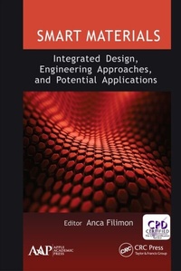 Abbildung von: Smart Materials: Integrated Design, Engineering Approaches, and Potential Applications - Apple Academic Press Inc.