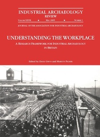 Abbildung von: Understanding the Workplace: A Research Framework for Industrial Archaeology in Britain: 2005 - Routledge