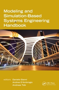 Enlarge image Cover: Modeling and Simulation-Based Systems Engineering Handbook - CRC Press