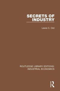 Abbildung von: Secrets of Industry - Routledge