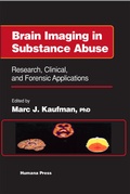 Cover: Brain Imaging in Substance Abuse - Humana Press Inc.