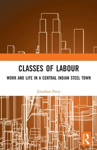 Enlarge image Cover: Classes of Labour - Routledge