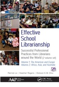 Cover: Effective School Librarianship - Apple Academic Press Inc.