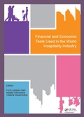 Cover: Financial and Economic Tools Used in the World Hospitality Industry - CRC Press