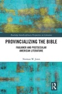 Cover: Provincializing the Bible - Routledge