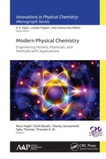 Cover: Modern Physical Chemistry: Engineering Models, Materials, and Methods with Applications - Apple Academic Press Inc.
