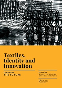 Abbildung von: Textiles, Identity and Innovation: Design the Future - CRC Press