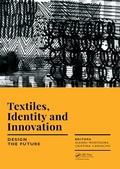 Cover: Textiles, Identity and Innovation: Design the Future - CRC Press