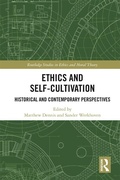 Cover: Ethics and Self-Cultivation - Routledge