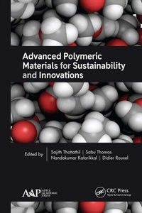 Abbildung von: Advanced Polymeric Materials for Sustainability and Innovations - Apple Academic Press Inc.