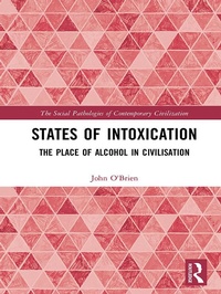 Enlarge image Cover: States of Intoxication - Routledge