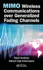 Cover: MIMO Wireless Communications over Generalized Fading Channels - CRC Press