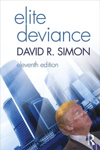 Enlarge image Cover: Elite Deviance - Routledge