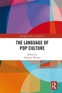 Cover: The Language of Pop Culture - Routledge