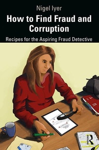 Enlarge image Cover: How to Find Fraud and Corruption - Routledge