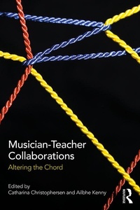 Abbildung von: Musician-Teacher Collaborations - Routledge