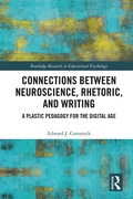 Cover: Connections Between Neuroscience, Rhetoric, and Writing - Routledge