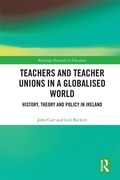 Cover: Teachers and Teacher Unions in a Globalised World - Routledge