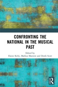 Cover: Confronting the National in the Musical Past - Routledge