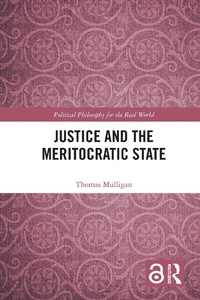 Abbildung von: Justice and the Meritocratic State - Routledge